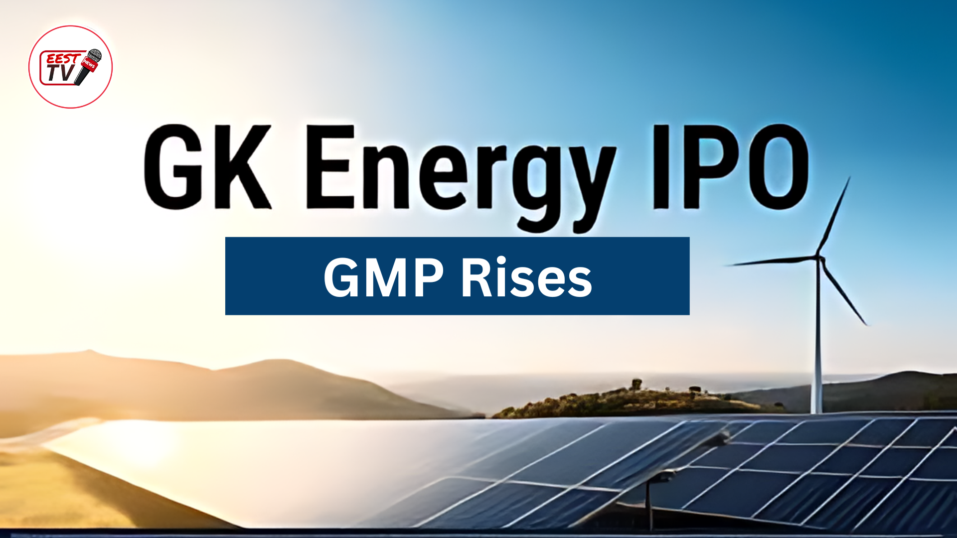 GK Energy IPO GMP Rises: What Investors Are Saying