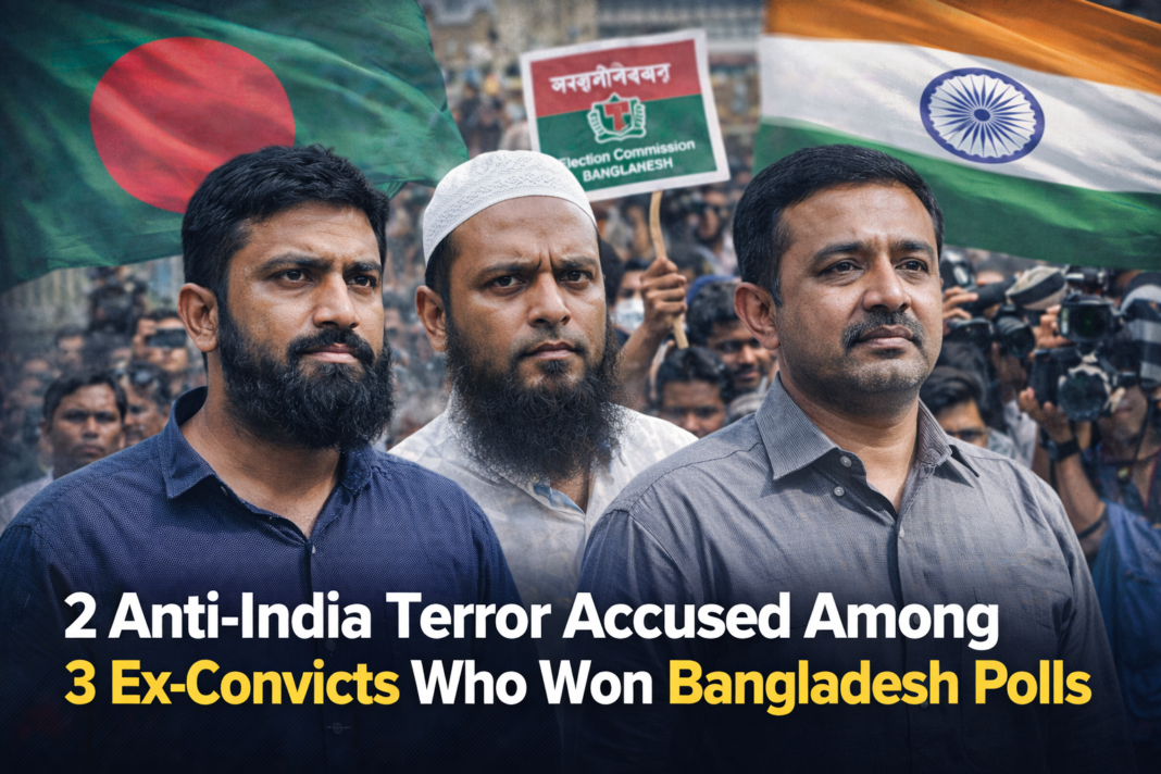 2 Anti-India Terror Accused Among 3 Ex-Convicts Who Won Bangladesh Polls